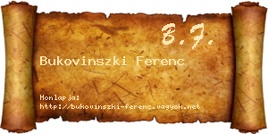 Bukovinszki Ferenc névjegykártya